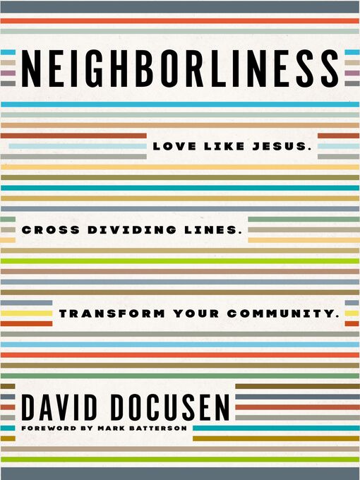 Title details for Neighborliness by David Docusen - Available